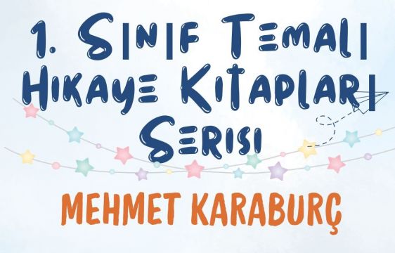 1.SINIF TEMALI HİKAYE KİTAPLARI